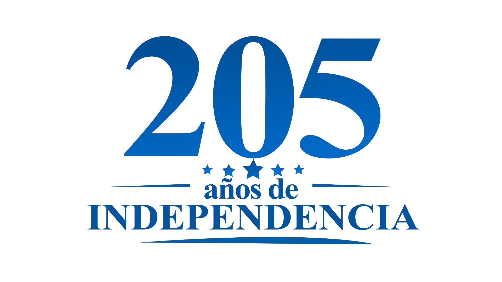205 años de independencia